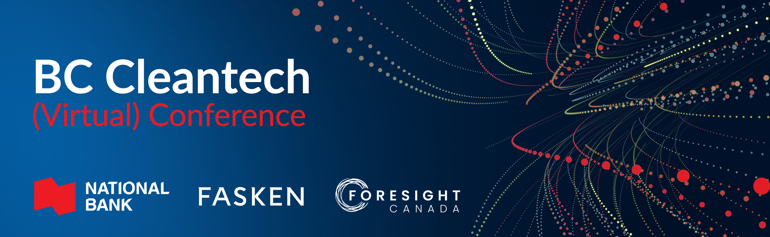 First line, BC Cleantech. Middle line: (Virtual) Conference. Bottom: National Bank, Fasken and Foresight Canada logos.